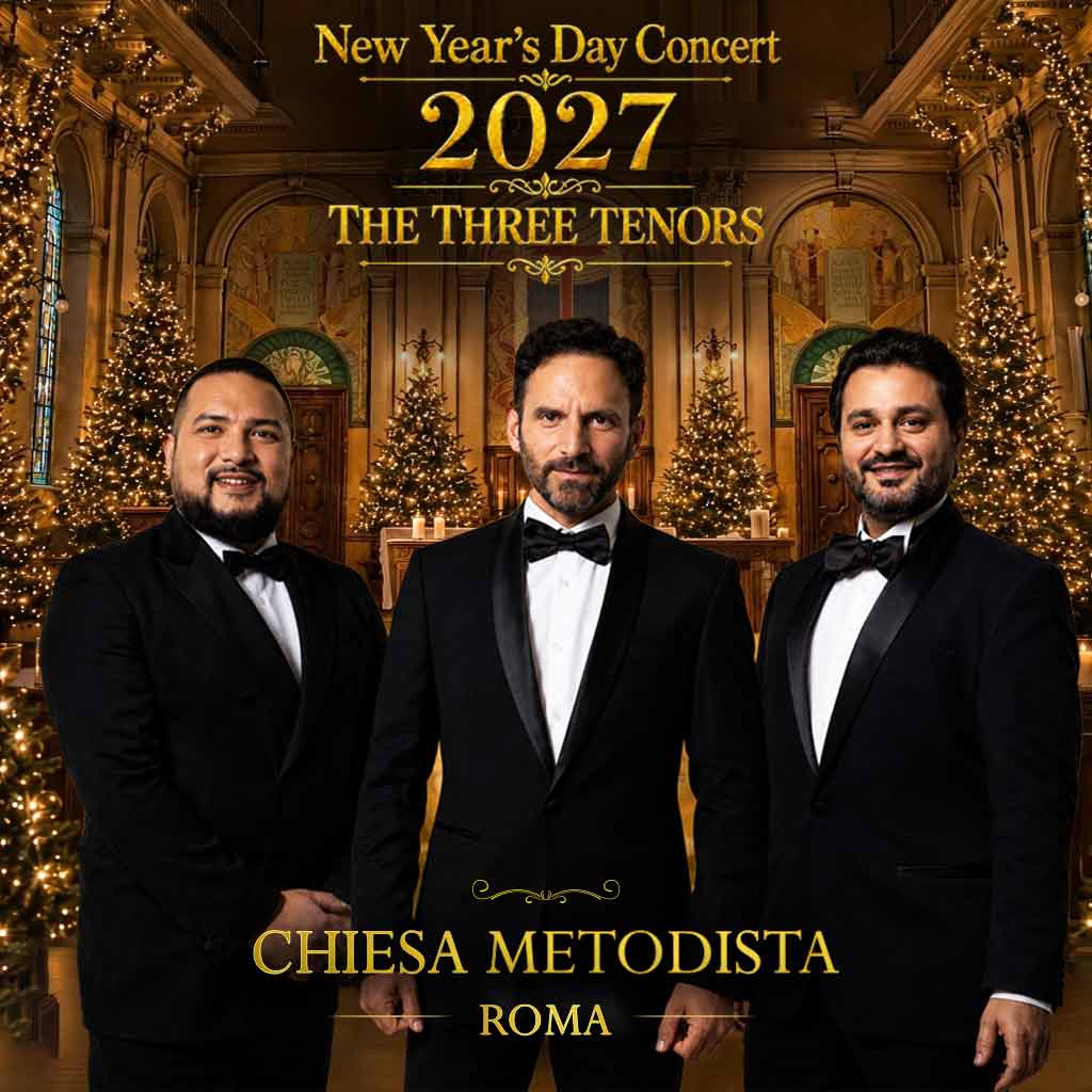 New Year's Day Concert in Rome 2027: The Three Tenors - 1 January 2027 Rome