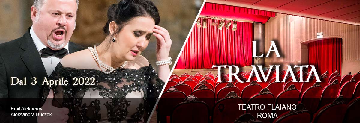 La Traviata - Teatro Flaiano - Opera Roma